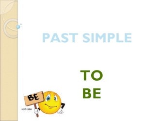 Past simple to be