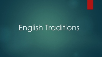 English traditions