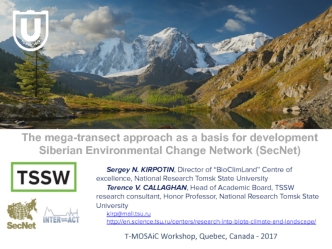 The mega-transect approach as a basis for development Siberian Environmental Change Network (SecNet)