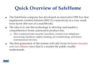 Quick Overview of SafeHome