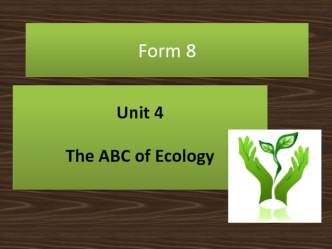 The ABC of Ecology