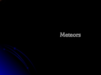 Meteors