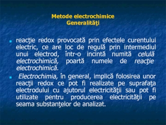 Metode electrochimice. Generalităţi