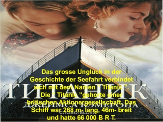 Der Film “Titanic”