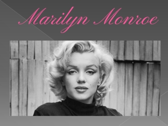 Marilyn Monroe