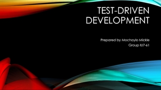 Test-driven development