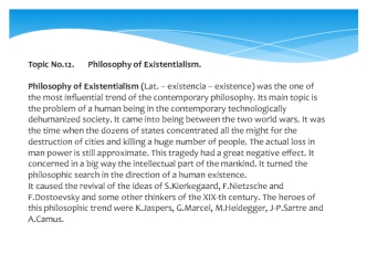 Topic No.12. Philosophy of Existentialism