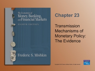 Transmission mechanisms of monetary policy: the evidence