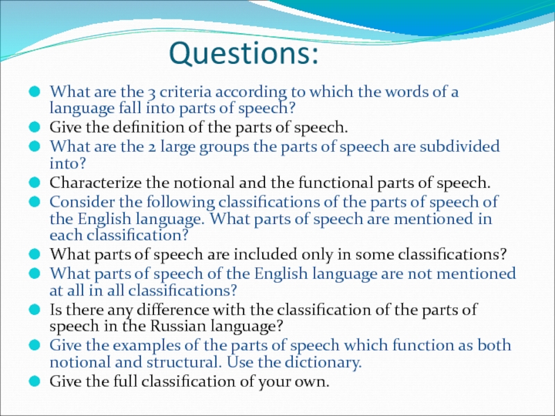 Questions: What are the 3 criteria according to which the words of a language fall into parts