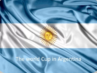 The world Cup in Argentina