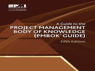 A Guide to the PMBOK 5th edition