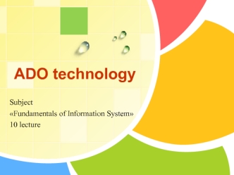 ADO technology