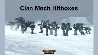 Clan mech hitboxes