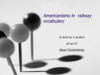 Americanisms in railway vocabulary