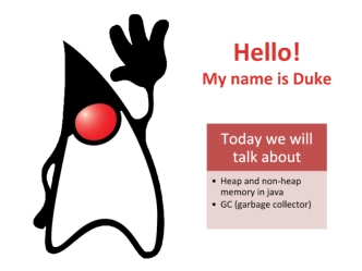 Heap and non-heap memory in java. GC (garbage collector)