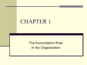 The Accountant’s Role in the Organization