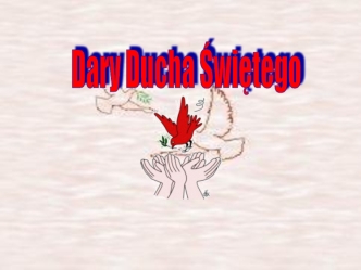 Dary Ducha Świętego