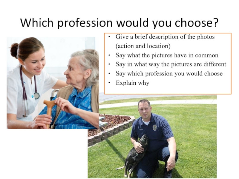 Practical task. Which Profession is demanded in all over the World.