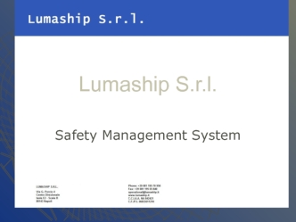 Safety management system. Lumaship S.r.l