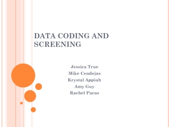 Data coding and screening
