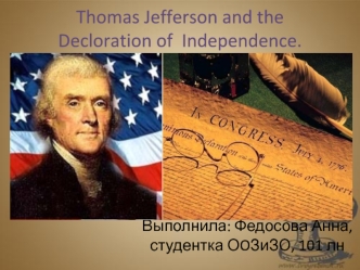 Thomas Jefferson and the Decloration of Independence