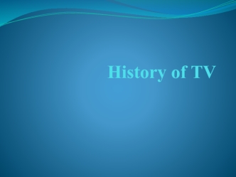 History of TV