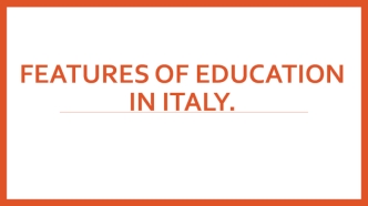 Features of education in Italy