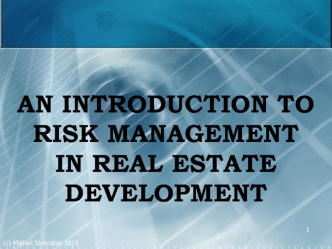 An introduction to risk management in real estate development