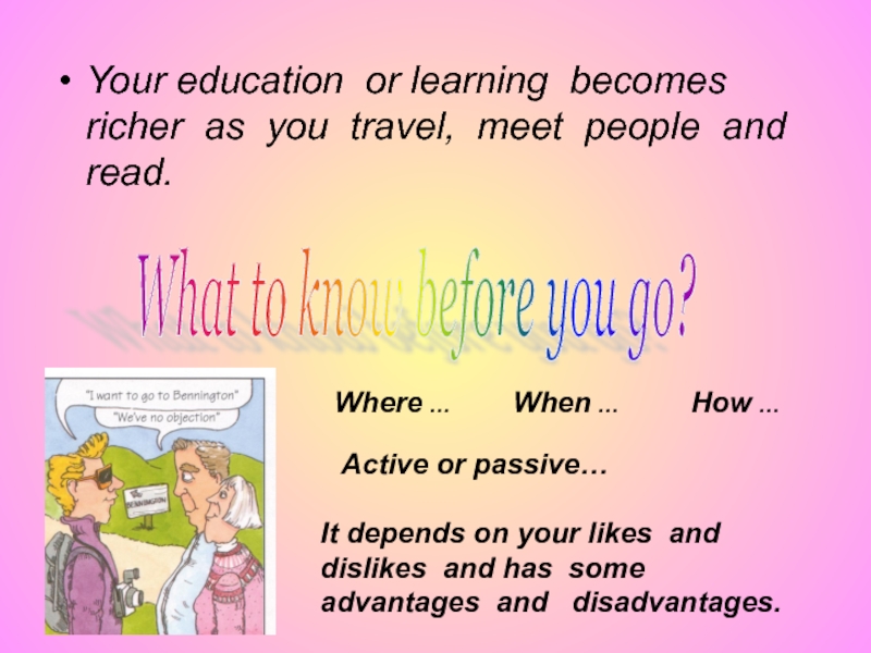 How do you most like to travel. Travelling ppt presentation.