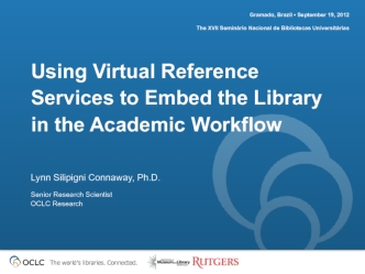 Using Virtual Reference Services to Embed the Library in the Academic Workflow