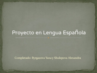 Proyecto en Lengua Española