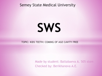 Kids teeth: coming of age cavity free