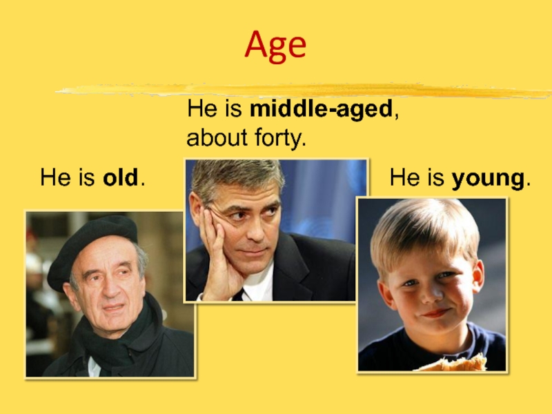 Old is he. He is old. How old is Marry? A) Forty.