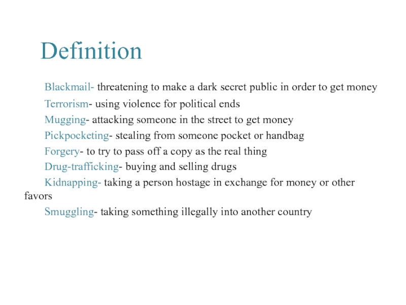 Blackmailed cheating. Blackmail предложения. Blackmail Definition. Mug capture someone by Force in order. Blackmail перевод.