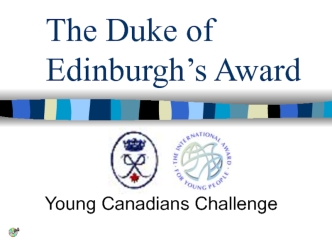 The Duke of Edinburghs Award