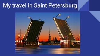 My travel in Saint Petersburg