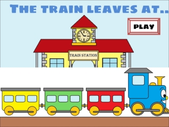 The train leaves at