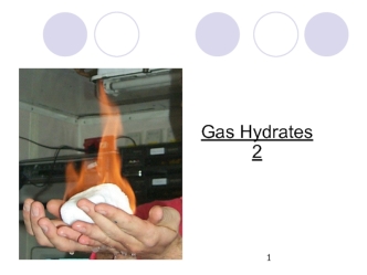 Gas hydrates