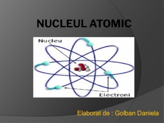 Nucleul atomic