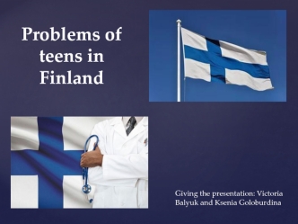 Problems of teens in Finland