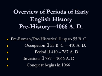 Overview of periods of early english history