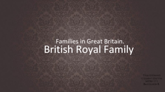 Families in Great Britain. British Royal Family