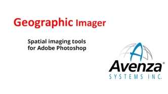 Geographic Imager. Spatial imaging tools for Adobe Photoshop