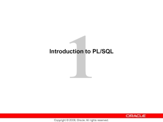 Introduction to PL/SQL