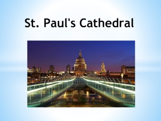 St. Paul's Cathedral