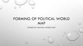 Forming of political world map