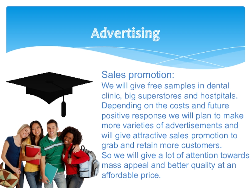 Sales promotion.