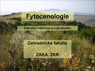 Fytocenologie