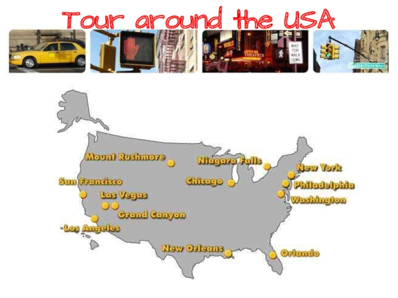 Tour around the USA
