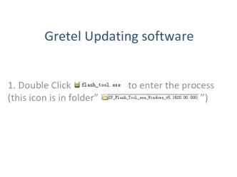 Gretel updating software